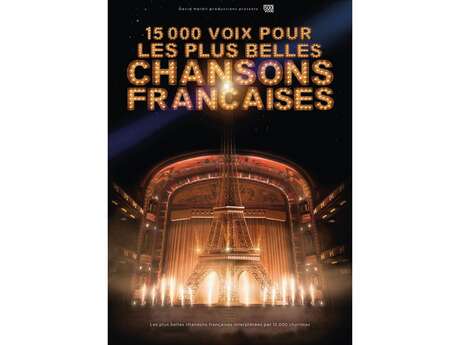 Concert: 15000 voix pour les plus belles chansons françaises