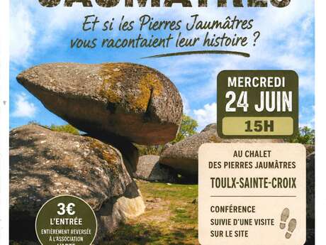 Conférence sur les Pierres Jaumâtres