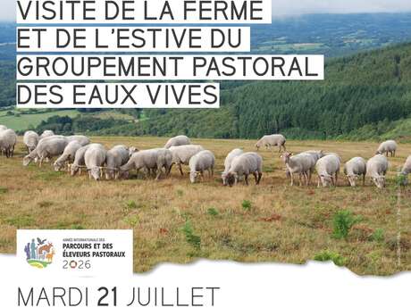 Visite de la ferme et de l'estive du groupement pastoral des eaux vives