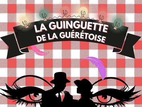 La guinguette de la Guérétoise