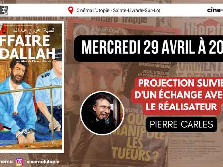 Ciné-Rencontre : L'Affaire Abdallah