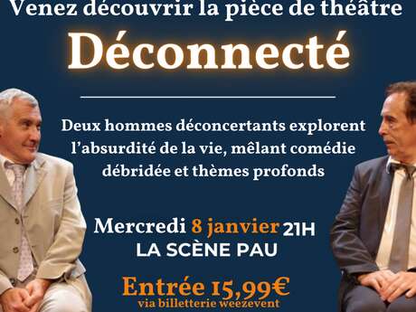 Théâtre "Déconnecté"