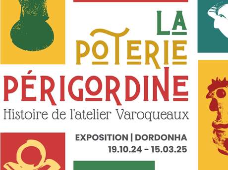 Exposition : la poterie périgordine, histoire de l'atelier Varoqueaux