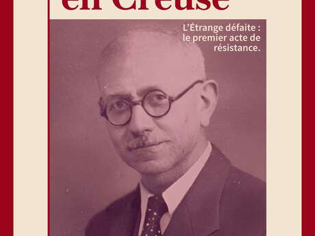 Exposition Marc Bloch en Creuse