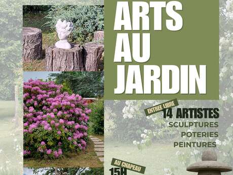 LES ARTS AU JARDIN
