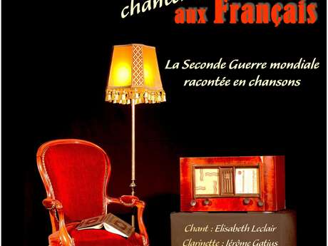 Spectacle musical et mémoriel "Les Français chantent aux Français"