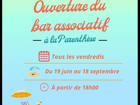 OUVERTURE DU BAR ASSOCIATIF