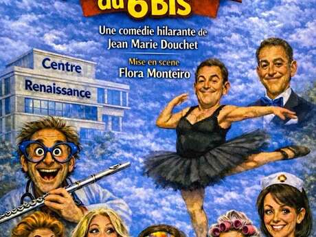 Représentation théâtrale : "Les toqués du 6 Bis"