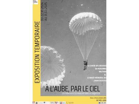 Exposition: A l'aube, par le ciel - les parachutistes français dans la Libération