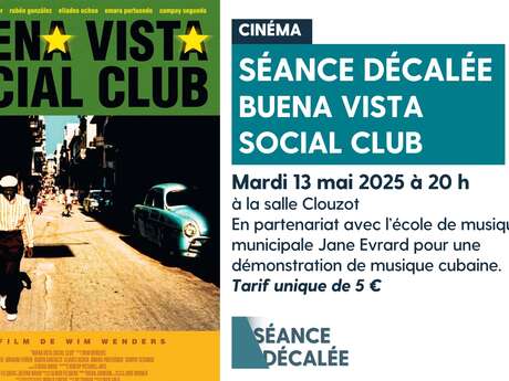 SEANCE DECALEE : Film Buena Vista Social club