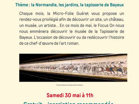 Focus On musée de la tapisserie de Bayeux