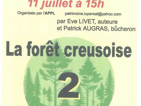 Conférence/débat : La fôret creusoise 2 les enjeux