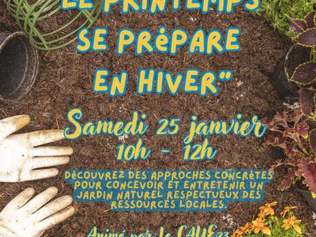 Atelier et conférence "Le printemps se prépare en hiver"