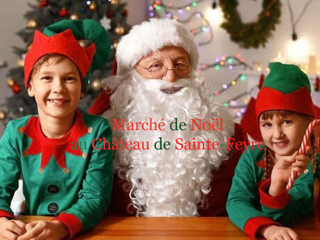 Marché de Noël du Château de Sainte-Feyre