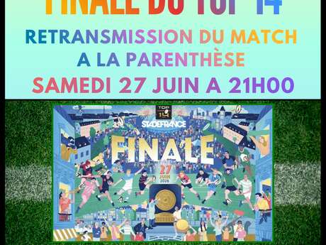 FINALE DU TOP 14 - RETRANSMISSION DU MATCH