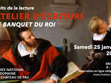 Le banquet du roi : atelier d'écriture