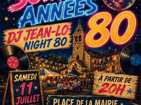 Soiréé années 80 à Bussière-Nouvelle