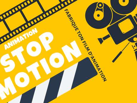 Animation Stop motion - Fabrique ton film d'animation