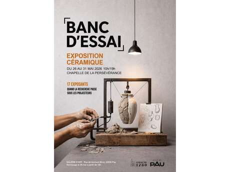 Banc d'Essai Exposition Céramique