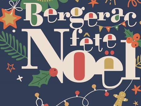 Bergerac fête Noël | Marché de Noël