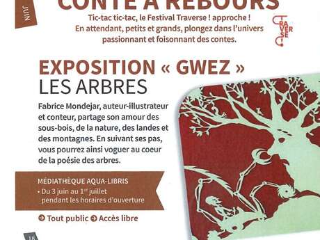 exposition " Gwez" les arbres