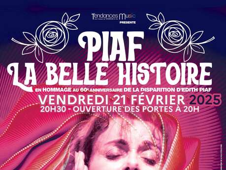 Concert Piaf, la belle histoire