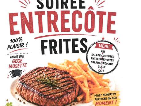 Soirée entrecôte-frites