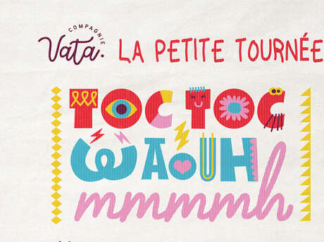 La petite tournée Vata