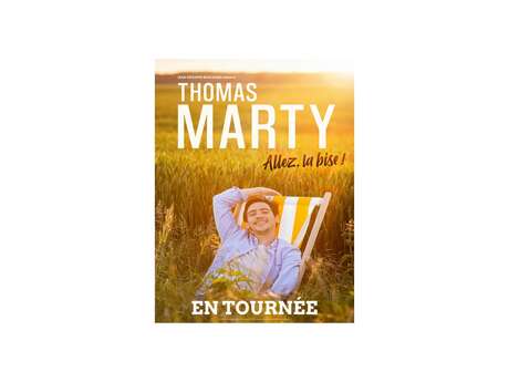 Spectacle de Thomas Marty