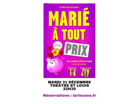 Marié à tout prix