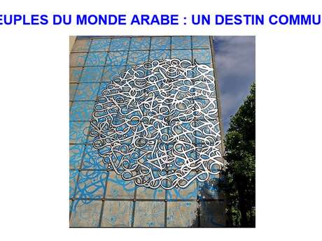 UTLA conférence "PEUPLES DU MONDE ARABE : UN DESTIN COMMUN?"