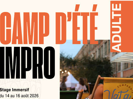 Camp d'été impro adulte