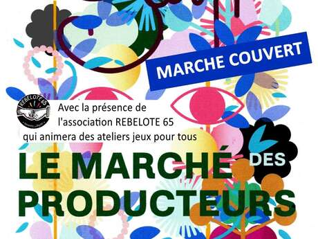 MARCHE DES PRODUCTEURS