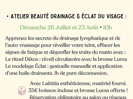Atelier beauté drainage & éclat du visage