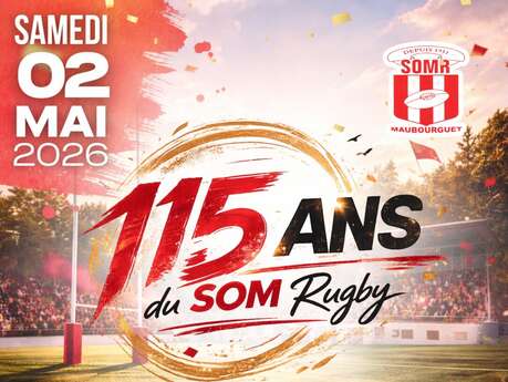 Les 115 ans du SOM Rugby