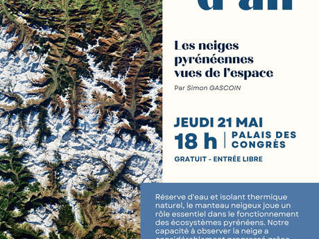 Conférence Appel d'Air "Les neiges pyrénéennes vues de l’espace"