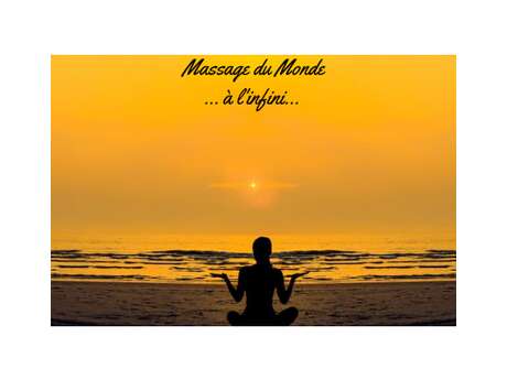 MASSAGE DU MONDE À L'INFINI
