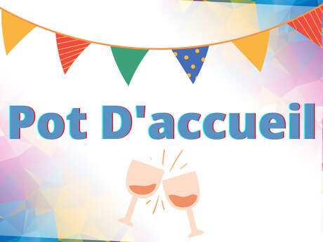 Pot d'accueil - ETE