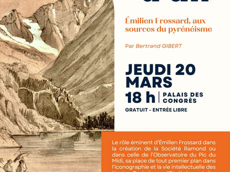 Conférence Appel d'Air "Emilien Frossard, aux sources du pyrénéisme"