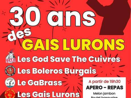 30 ans de la Banda des Gais Lurons