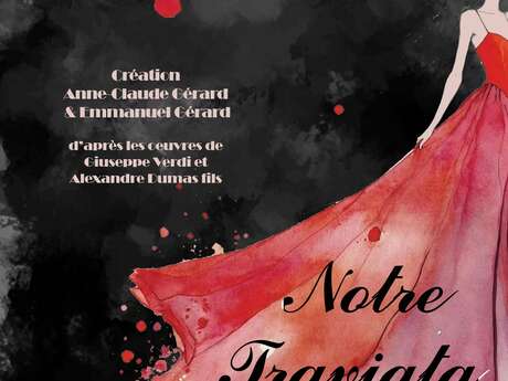 Spectacle musical Notre Traviata