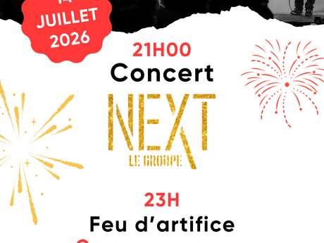 Fête Nationale du 14 juillet - Concert "NEXT"