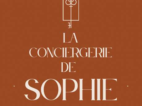 LA CONCIERGERIE DE SOPHIE
