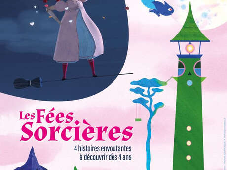 Ciné conte "Les fées sorcières"