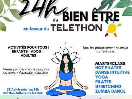 Les 24h du Bien-être en faveur du TÉLÉTHON