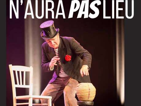 Théâtre : Le Spectacle n'aura pas lieu