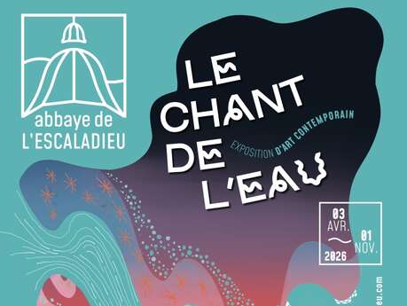 Exposition : Le Chant de l'Eau