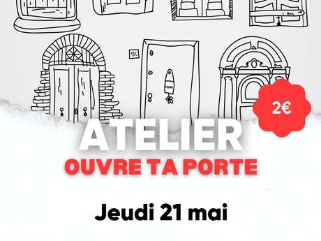 Atelier "Ouvre ta porte"