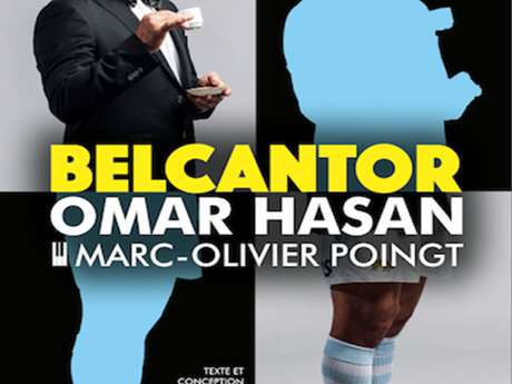Chants et Comédie:  Belcantor par Omar Hassan