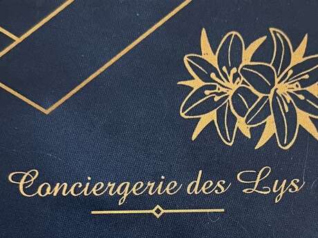 CONCIERGERIE DES LYS